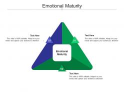 Emotional maturity ppt powerpoint presentation gallery guide cpb