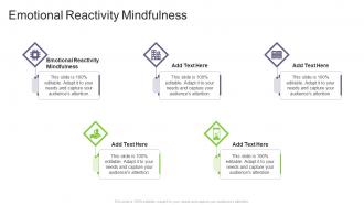 Emotional Reactivity Mindfulness In Powerpoint And Google Slides Cpb