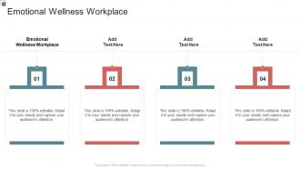Emotional Wellness Workplace In Powerpoint And Google Slides Cpb