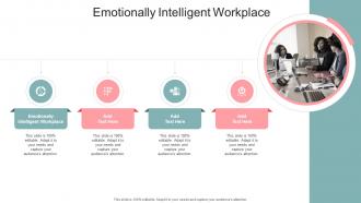 Emotionally Intelligent Workplace In Powerpoint And Google Slides Cpb