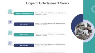 Emperor Entertainment Group In Powerpoint And Google Slides Cpb