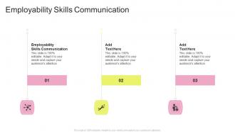 Employability Skills Communication In Powerpoint And Google Slides Cpb