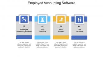 Employed accounting software ppt powerpoint presentation outline topics cpb