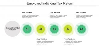 Employed individual tax return ppt powerpoint presentation icon cpb