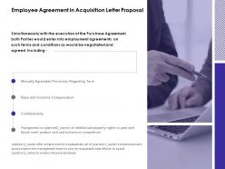 Employee agreement in acquisition letter proposal confidentiality ppt slides