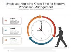 Employee analyzing cycle time for effective production management