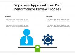Employee appraisal icon post performance review process