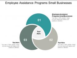 Employee assistance programs small businesses ppt powerpoint presentation inspiration structure cpb