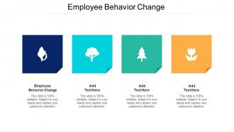 Employee Behavior Change Ppt Powerpoint Presentation Portfolio Objects Cpb
