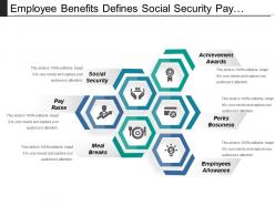 Employee benefits defines social security pay raise and awards