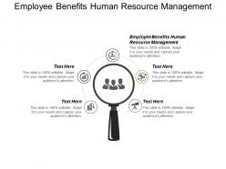 Employee benefits human resource management ppt powerpoint presentation pictures demonstration cpb