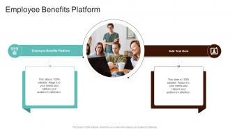 Employee Benefits Platform In Powerpoint And Google Slides Cpb