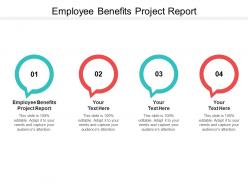 Employee benefits project report ppt powerpoint presentation infographic template topics cpb Employee benefits project report ppt powerpoint presentation infographic template topics cpb