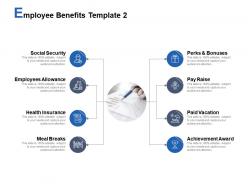 Employee benefits template health insurance social security ppt powerpoint presentation styles guidelines