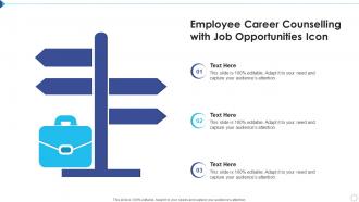 Employee Career Counselling With Job Opportunities Icon