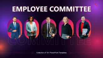 Employee Committee Powerpoint Ppt Template Bundles