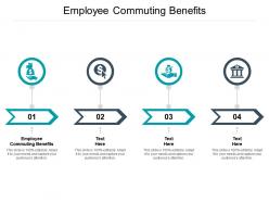 Employee commuting benefits ppt powerpoint presentation inspiration graphics cpb