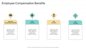 Employee Compensation Benefits In Powerpoint And Google Slides Cpb