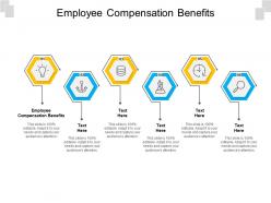 Employee compensation benefits ppt powerpoint presentation layouts layout ideas cpb