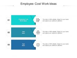 Employee cost work ideas ppt powerpoint presentation ideas smartart cpb