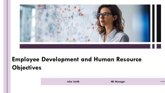 Employee Development And Human Resource Objectives PPT Summary AT