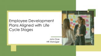 Employee Development Plans Aligned With Life Cycle Stages PPT Structure AT