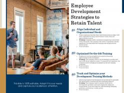 Employee development strategies to retain talent