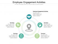 Employee engagement activities ppt powerpoint presentation icon templates cpb