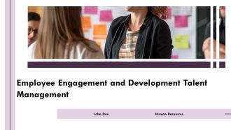 Employee Engagement And Development Talent Management PPT Information AT