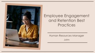 Employee Engagement And Retention Best Practices PPT Information AT Employee Engagement And Retention Best Practices PPT Information AT