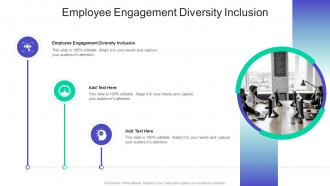Employee Engagement Diversity Inclusion In Powerpoint And Google Slides Cpb