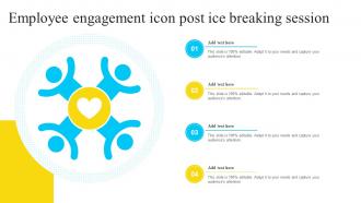 Employee Engagement Icon Post Ice Breaking Session