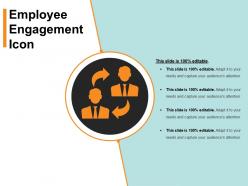 Employee engagement icon sample ppt presentation
