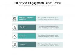 Employee engagement ideas office ppt powerpoint presentation slides shapes cpb