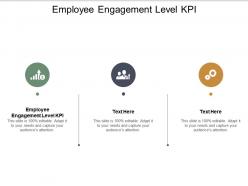 Employee engagement level kpi ppt powerpoint presentation model graphics cpb