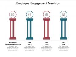 Employee engagement meetings ppt powerpoint presentation show format ideas cpb
