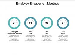 Employee engagement meetings ppt powerpoint presentation visual aids ideas cpb