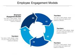 Employee engagement models ppt powerpoint presentation gallery background designs cpb