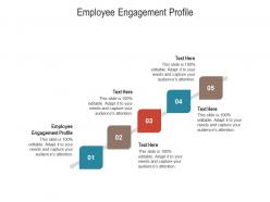 Employee engagement profile ppt powerpoint presentation pictures styles cpb