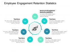 Employee engagement retention statistics ppt powerpoint presentation file grid cpb