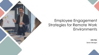 Employee Engagement Strategies For Remote Work Environments PPT Information AT