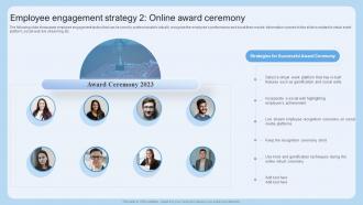 Employee Engagement Strategy 2 Online Award Ceremony Scheduling Flexible Work Arrangements