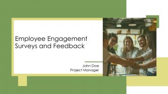 Employee Engagement Surveys And Feedback PPT Information AT