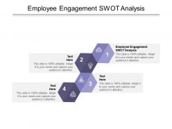 Employee engagement swot analysis ppt powerpoint presentation visual aids ideas cpb
