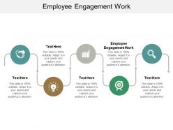 Employee engagement work ppt powerpoint presentation file format cpb