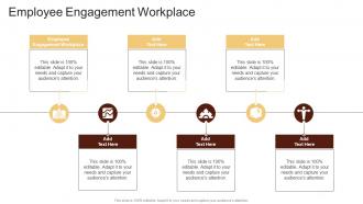 Employee Engagement Workplace In Powerpoint And Google Slides Cpb