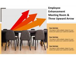 Employee enhancement meeting room and three upward arrow