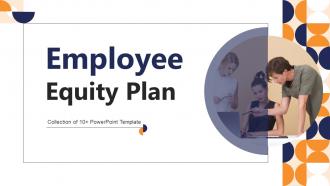 Employee Equity Plan PowerPoint PPT Template Bundles