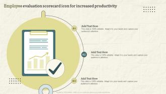 Employee Evaluation Scorecard Icon For Increased Productivity