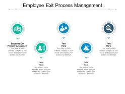 Employee exit process management ppt powerpoint presentation slides design templates cpb